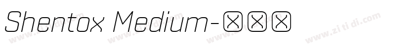 Shentox Medium字体转换